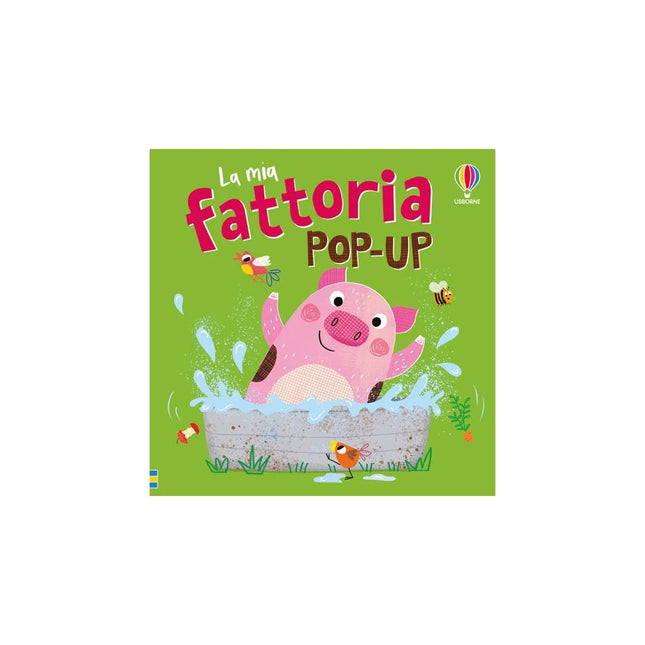 Copertina libro LA MIA FATTORIA POP-UP. EDIZ. A COLORI