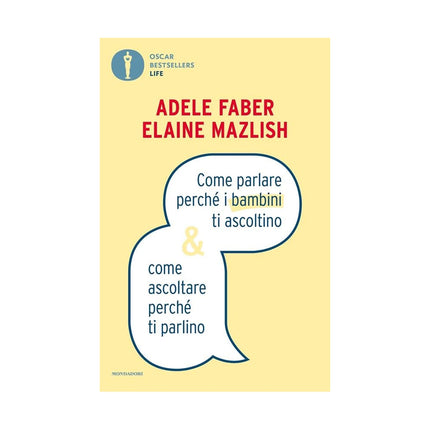 Copertina libro COME PARLARE PERCHÉ I BAMBINI TI ASCOLTI