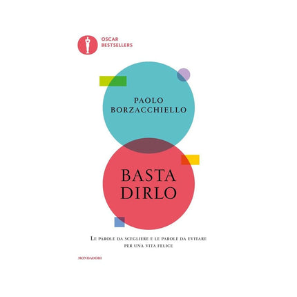 Copertina libro BASTA DIRLO. LE PAROLE DA SCEGLIERE E LE