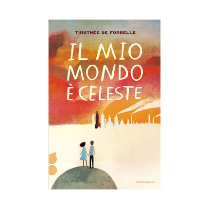 Copertina libro IL MIO MONDO È CELESTE. OSSIGENO