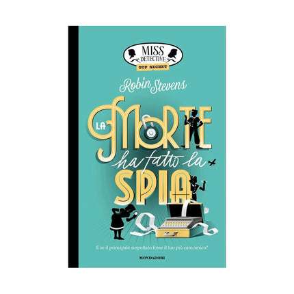 Copertina libro TOP SECRET. LA MORTE HA FATTO LA SPIA. M