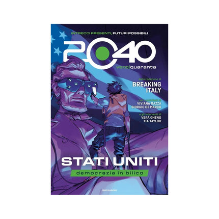 Copertina libro 2040 VENTIQUARANTA. STATI UNITI, DEMOCRA