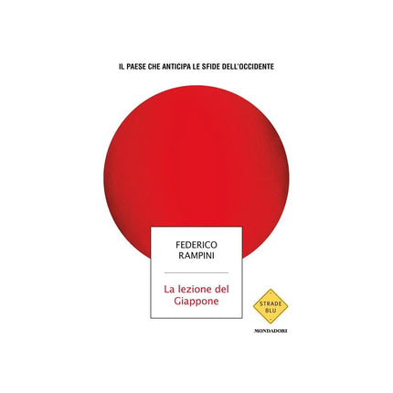Copertina libro LA LEZIONE DEL GIAPPONE. IL PAESE CHE AN