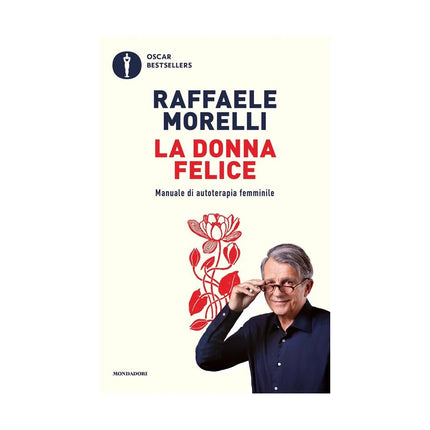 Copertina libro LA DONNA FELICE. MANUALE DI AUTOTERAPIA