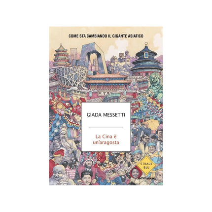 Copertina libro LA CINA È UN'ARAGOSTA. COME STA CAMBIAND