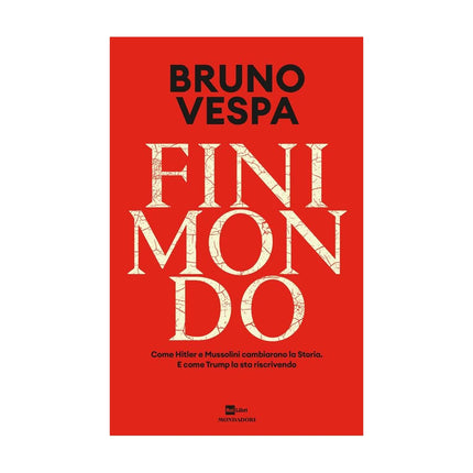 Copertina libro FINIMONDO. COME HITLER E MUSSOLINI CAMBI