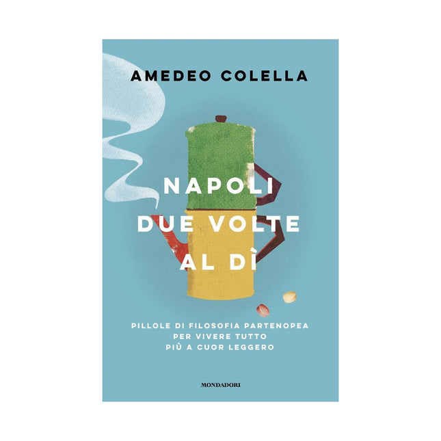 Copertina libro NAPOLI DUE VOLTE AL DÌ. PILLOLE DI FILOS