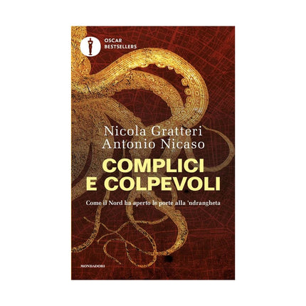 Copertina libro COMPLICI E COLPEVOLI. COME IL NORD HA AP