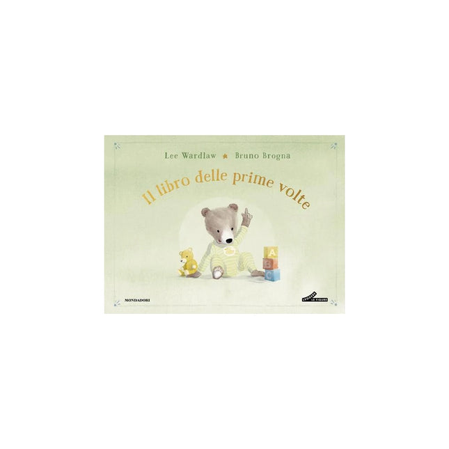 Copertina libro IL LIBRO DELLE PRIME VOLTE. MY BOOK OF F