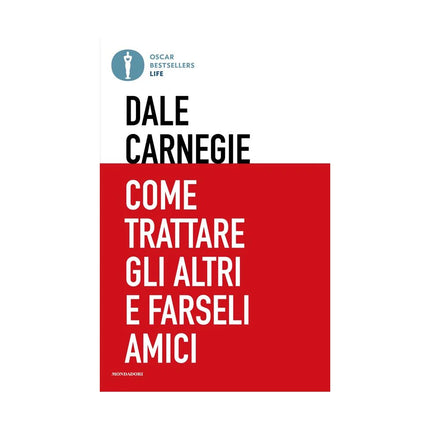Copertina libro COME TRATTARE GLI ALTRI E FARSELI AMICI