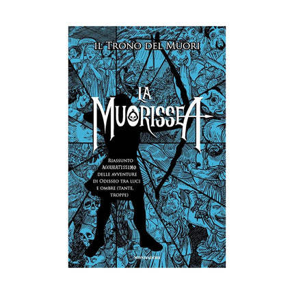 Copertina libro LA MUORISSEA. RIASSUNTO ACCURATISSIMO DE