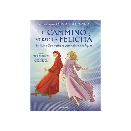 Copertina libro IL CAMMINO VERSO LA FELICITÀ. LA DIVINA