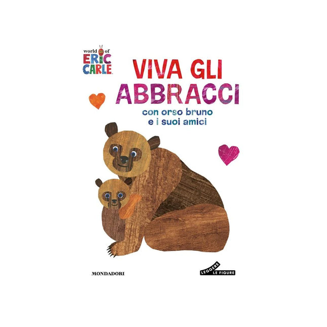 Copertina libro VIVA GLI ABBRACCI CON ORSO BRUNO E I SUO