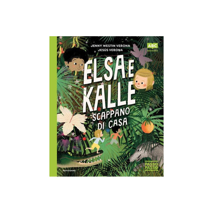 Copertina libro ELSA E KALLE SCAPPANO DI CASA. PASSOPASS
