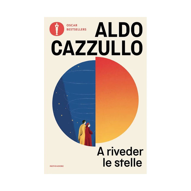 Copertina libro A RIVEDER LE STELLE. DANTE, IL POETA CHE