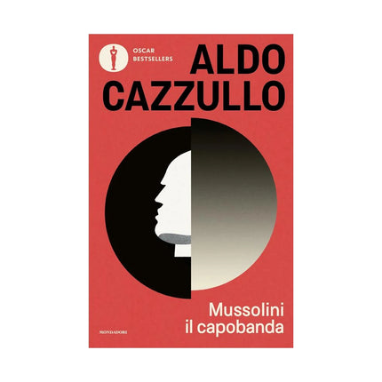 Copertina libro MUSSOLINI IL CAPOBANDA. PERCHÉ DOVREMMO