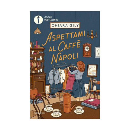 Copertina libro ASPETTAMI AL CAFFÈ NAPOLI