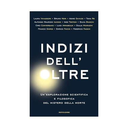 Copertina libro INDIZI DELL'OLTRE. UN'ESPLORAZIONE SCIEN