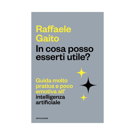 Copertina libro IN COSA POSSO ESSERTI UTILE? GUIDA MOLTO