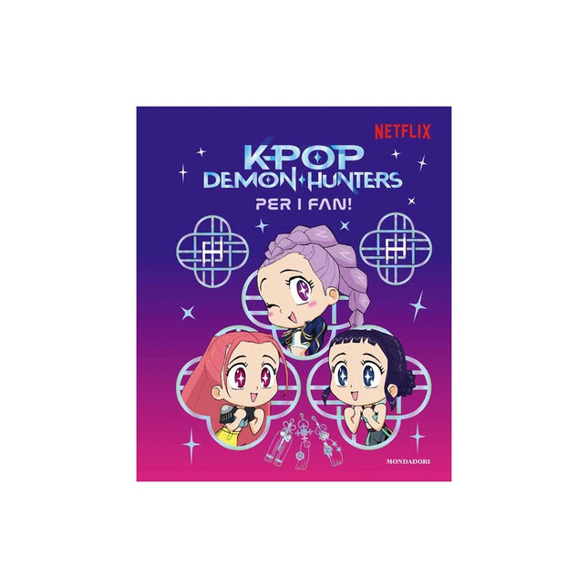 Copertina libro KPOP DEMON HUNTERS. PER I FAN! LIBRO UFF