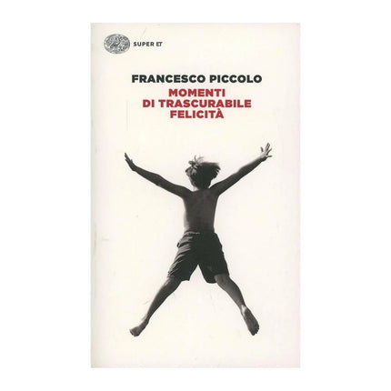 Copertina libro MOMENTI DI TRASCURABILE FELICITÀ