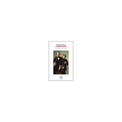 Copertina libro I BUDDENBROOK. DECADENZA DI UNA FAMIGLIA