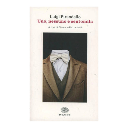 Copertina libro UNO, NESSUNO E CENTOMILA