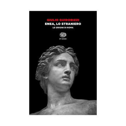 Copertina libro ENEA, LO STRANIERO. LE ORIGINI DI ROMA