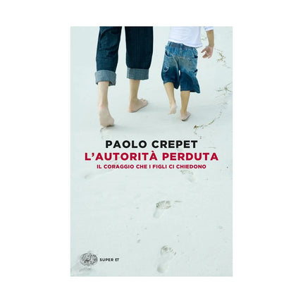 Copertina libro L'AUTORITÀ PERDUTA. IL CORAGGIO CHE I FI