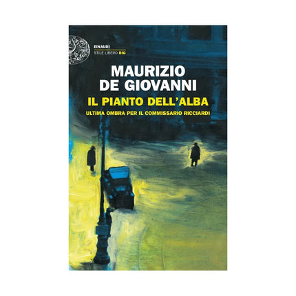 Copertina libro IL PIANTO DELL'ALBA. ULTIMA OMBRA PER IL