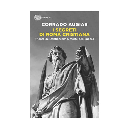 Copertina libro I SEGRETI DI ROMA CRISTIANA. TRIONFO DEL