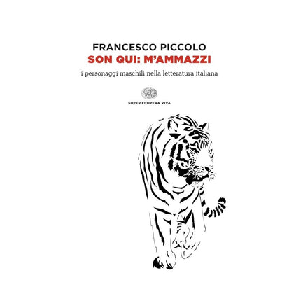 Copertina libro SON QUI: M'AMMAZZI. I PERSONAGGI MASCHIL