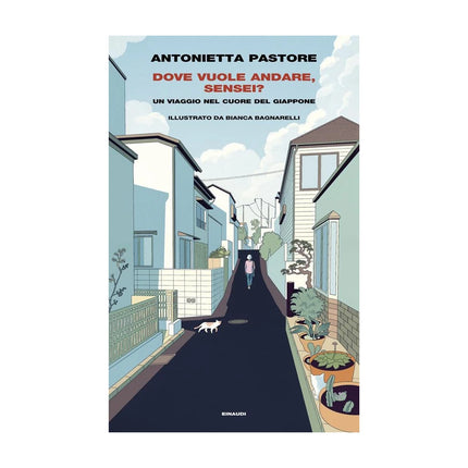 Copertina libro DOVE VUOLE ANDARE, SENSEI? UN VIAGGIO NE