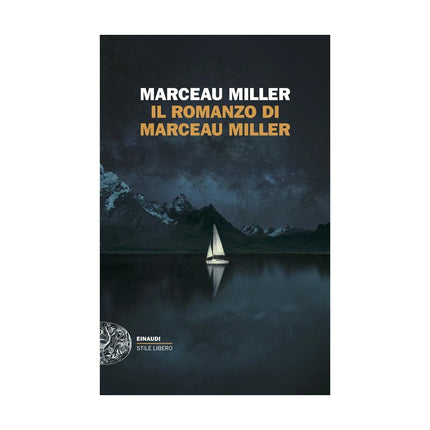 Copertina libro IL ROMANZO DI MARCEAU MILLER