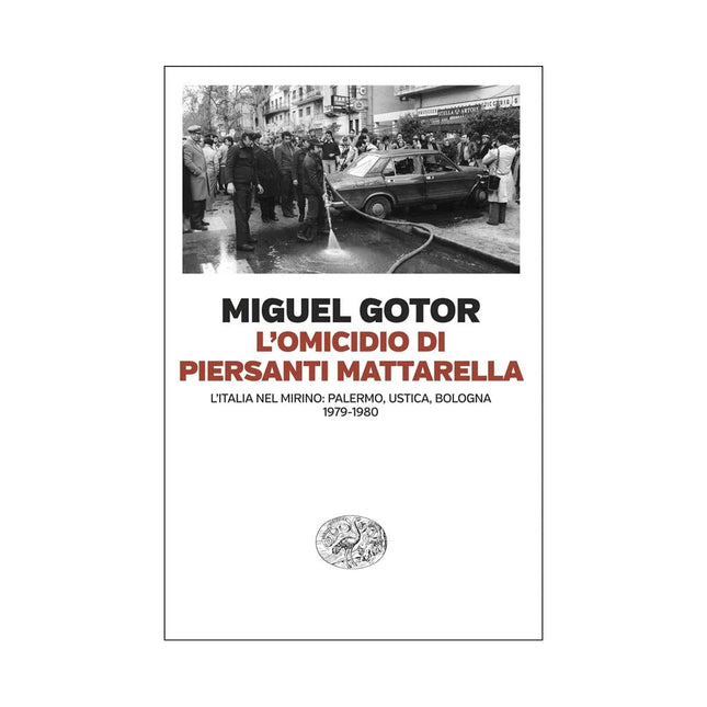 Copertina libro L'OMICIDIO DI PIERSANTI MATTARELLA. L'IT
