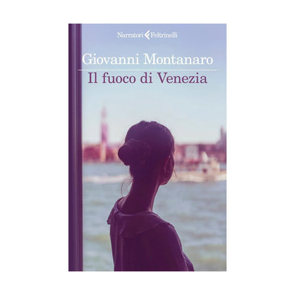 Copertina libro IL FUOCO DI VENEZIA