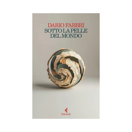 Copertina libro SOTTO LA PELLE DEL MONDO