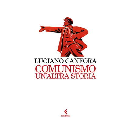Copertina libro COMUNISMO. UN'ALTRA STORIA