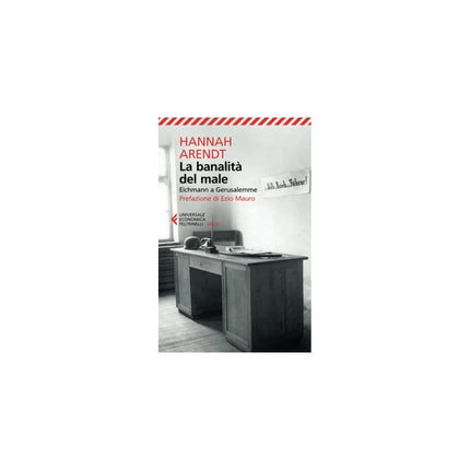 Copertina libro LA BANALITÀ DEL MALE. EICHMANN A GERUSAL