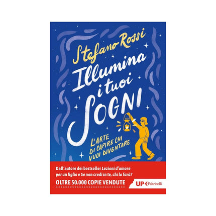 Copertina libro ILLUMINA I TUOI SOGNI. L'ARTE DI CAPIRE