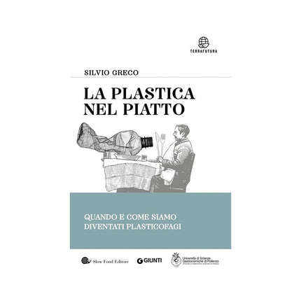 Copertina libro LA PLASTICA NEL PIATTO. QUANDO E COME SI