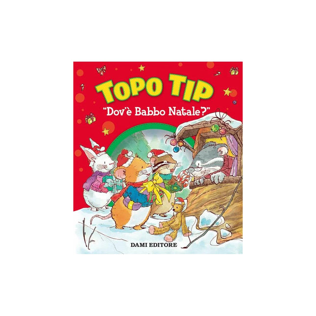 Copertina libro TOPO TIP DOV'È BABBO NATALE? EDIZ. A COL