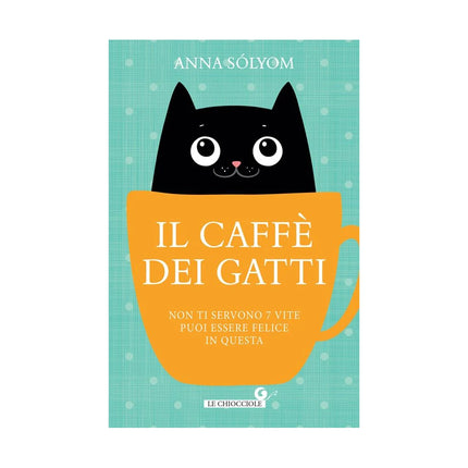 Copertina libro IL CAFFÈ DEI GATTI. NON TI SERVONO 7 VIT