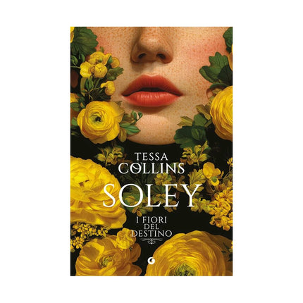 Copertina libro SOLEY. I FIORI DEL DESTINO. VOL. 2