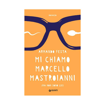 Copertina libro MI CHIAMO MARCELLO MASTROIANNI (MA NON S