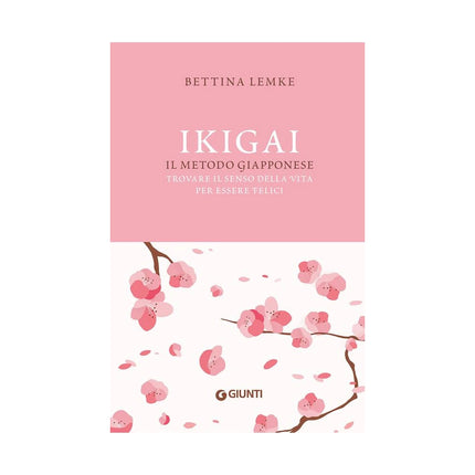 Copertina libro IKIGAI. IL METODO GIAPPONESE. TROVARE IL