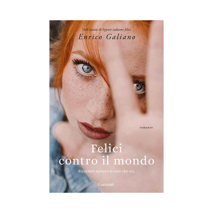 Copertina libro FELICI CONTRO IL MONDO