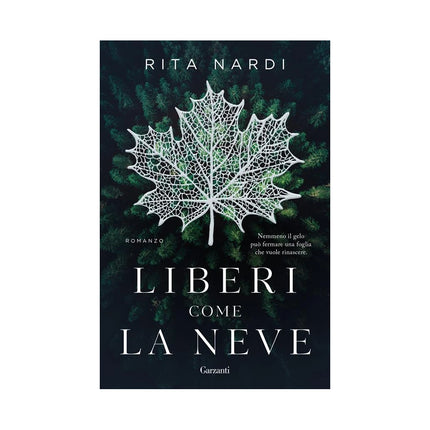 Copertina libro LIBERI COME LA NEVE