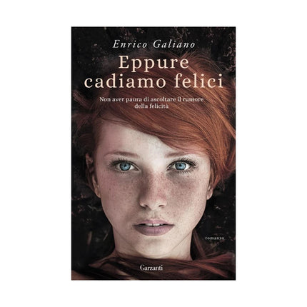 Copertina libro EPPURE CADIAMO FELICI