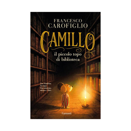 Copertina libro CAMILLO IL PICCOLO TOPO DI BIBLIOTECA